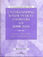 Understanding Major Anxiety Disorders and Addiction Workbook (Co-Occurring Disorders) 1592850189 Book Cover