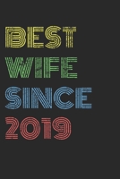Best Wife Since 2019: Graph Paper Journal 6x9 inches with 120 Best Wife Since 2019 Notebook 1710240563 Book Cover