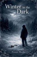Winter in the Dark B0GX7812LM Book Cover