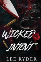 Wicked Intent B0DYP29TRL Book Cover