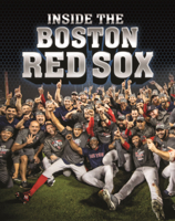 Inside the Boston Red Sox (Super Sports Teams (Lerner B0GN6BCP8Y Book Cover