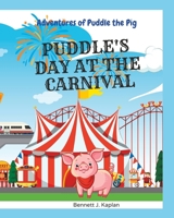 PUDDLE'S DAY AT THE CARNIVAL B0C9FVV7CY Book Cover