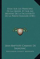 Essai Sur Les Principes de la Greffe.... 027420083X Book Cover