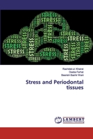 Stress and Periodontal tissues 6200117284 Book Cover