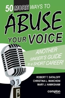 50 More Ways to Abuse Your Voice 1909082759 Book Cover