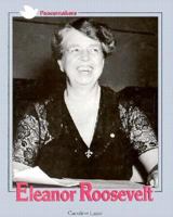 Eleanor Roosevelt (Peacemakers) 0875185940 Book Cover