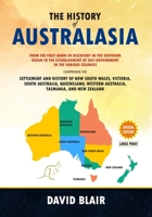 The History of Australasia 1773750666 Book Cover