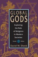 Global Gods: Exploring the Role of Religions in Modern Societies 0836190068 Book Cover