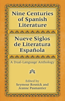 Nine Centuries of Spanish Literature (Dual-Language) 0486282716 Book Cover