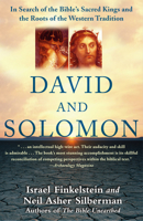 David and Solomon: In Search of the Bible's Sacred Kings and the Roots of the Western Tradition 0743243625 Book Cover