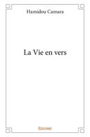 La Vie en vers (French Edition) 2334178098 Book Cover