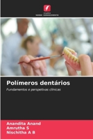 Polímeros dentários (Portuguese Edition) 6630355229 Book Cover