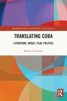 Translating Cuba 1032039299 Book Cover