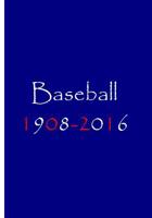 Baseball 1908-2016 153990394X Book Cover