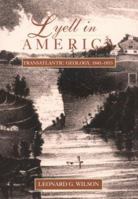 Lyell in America: Transatlantic Geology, 1841-1853 080185797X Book Cover