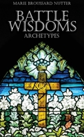 Battle Wisdoms Archetypes 1959197371 Book Cover