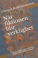 När fiktionen blir verklighet: Med utvandringen från Nås till Jerusalem som exempel B08GFX5MCG Book Cover