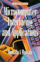 Microcomputer Interfacing and Applications 0750617527 Book Cover