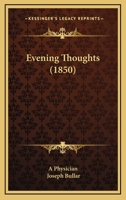 Evening Thoughts (Classic Reprint) 1104053780 Book Cover