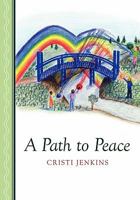 A Path to Peace 1439269874 Book Cover