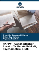 HAPPY - Ganzheitlicher Ansatz für Persönlichkeit, Psychometrie & SIE 6205721074 Book Cover