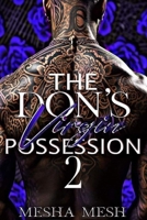 The Don’s Virgin Possession 2: The Finale (The Coalition) B0DS9SL84Z Book Cover