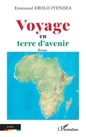 Voyage en terre d’avenir (Jama) (French Edition) 2336478749 Book Cover