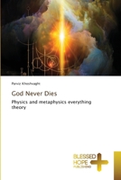 God Never Dies 6209173543 Book Cover