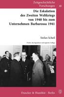 Die Eskalation Des Zweiten Weltkriegs Von 1940 Bis Zum Unternehmen Barbarossa 1941 3428133773 Book Cover