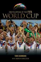 Encyclopedia of the Fifa World Cup 0810887428 Book Cover