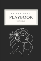 My Feminine Playbook B0DVC9NQGY Book Cover