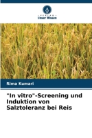 "In vitro"-Screening und Induktion von Salztoleranz bei Reis (German Edition) 620758743X Book Cover