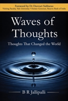 Waves of Thoughts: Thoughts That Changed the World 176425614X Book Cover