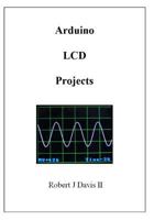 Arduino LCD Projects 1490980709 Book Cover