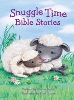 Snuggle Time Bible Stories 0310766257 Book Cover