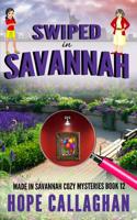 Swiped in Savannah 1095671316 Book Cover