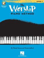 The Worship Piano Method: Book 1 1617740403 Book Cover