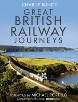 Great British Railway Journeys 0007394764 Book Cover