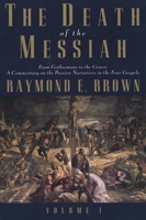 The Death of the Messiah 0385494483 Book Cover