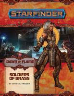 Starfinder Adventure Path #14: Soldiers of Brass 164078117X Book Cover