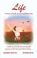 Life I want to look at you another way 939053741X Book Cover