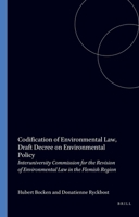 Codification of Environmental Law Draft Decree on Environmental Policy: Draft Decree on Environmental Policy 9041109110 Book Cover