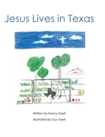 Jesus Lives in Texas null Book Cover