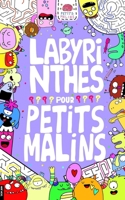 Labyrinthes Pour Petits Malins: Enfants 7 - 9 Ans (Petits Malins - André Michel) (French Edition) B0DJBV1RVY Book Cover