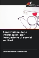 Condivisione delle informazioni per l'erogazione di servizi sanitari 6205668432 Book Cover