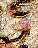 Spinning Pop, August 2011: Is about iconic people, places and events of our time 1463782071 Book Cover