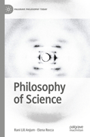 Philosophy of Science (Palgrave Philosophy Today) 3031560485 Book Cover