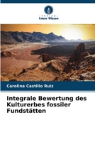 Integrale Bewertung des Kulturerbes fossiler Fundstätten 6206106616 Book Cover