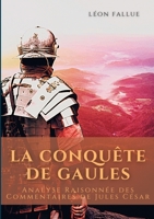 Conqute Des Gaules 0274249286 Book Cover