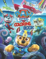Paw Patrol Coloring Book: Paw Patrol Coloring Book : 50 Stunning Images of Paw Patrol for kids and adults B08JF2CCMG Book Cover